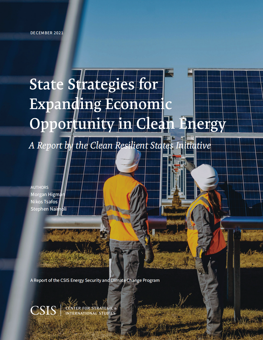 国际战略研究中心扩大清洁能源经济机会的国家战略清洁弹性国家倡议的报告（英）2021.12 第1页