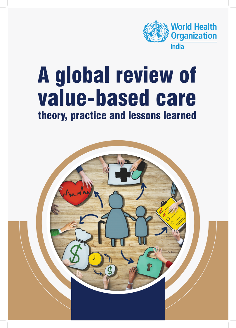 2025价值医疗的全球审视报告：理论、实践与经验总结（英文） 第1页