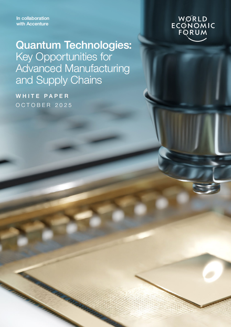 2025量子技术：先进制造和供应链的关键机遇白皮书（英文） 第1页