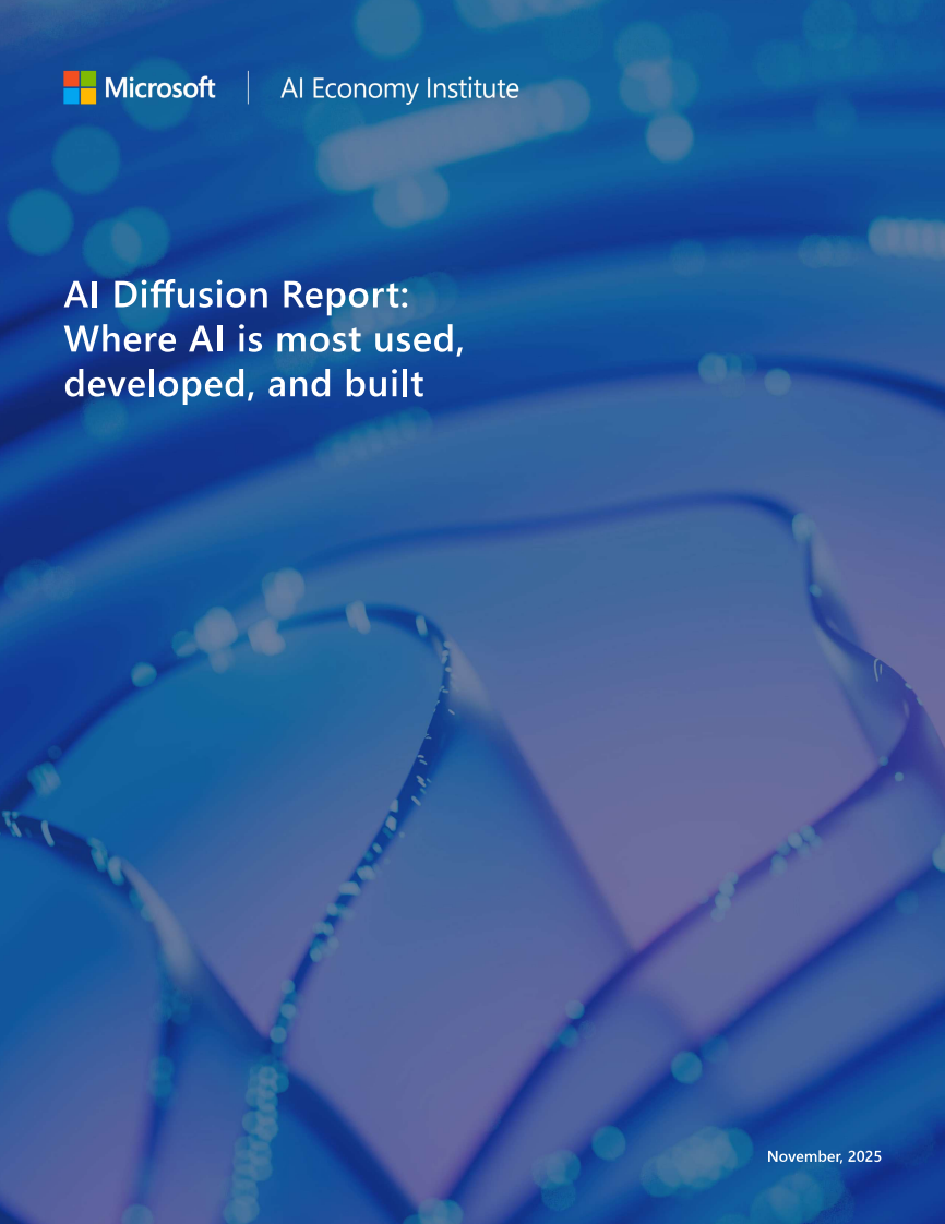 2025人工智能扩散报告：AI应用、开发与构建高地研究报告（英文） 第1页